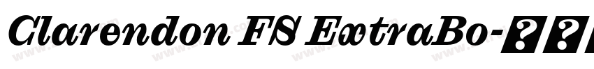 Clarendon FS ExtraBo字体转换 Clarendon FS ExtraBo字体转换